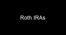 Roth IRAs